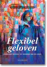Flexibel geloven, Manuela Kalsky ; Frieda Pruim -  - 9789490708863