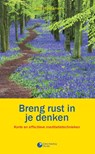 Breng rust in je denken - Jack Wijnhamer - 9789491753060