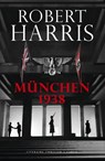 München 1938 - Robert Harris - 9789023466208
