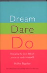 Dream Dare Do - Ben Tiggelaar - 9789079445011