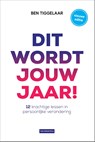 Dit wordt jouw jaar! - Ben Tiggelaar - 9789083099798