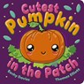 Cutest Pumpkin in the Patch - Becky Davies - 9781664352346