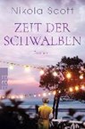 Zeit der Schwalben - SCOTT,  Nikola - 9783499291456