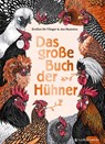 Das große Buch der Hühner - Evelien De Vlieger - 9783836963312