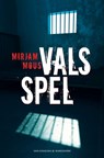 Vals spel - Mirjam Mous - 9789000319459