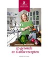 Slim koken - Janny van der Heijden - 9789038808024