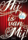 Hij is van mij - Eva Burgers - 9789044816020