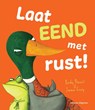 Laat Eend met rust! - Becky Davies - 9789048318414
