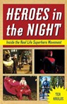 Heroes in the Night - Tea Krulos - 9781613747759