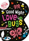 Good Night Love Bugs - Becky Davies - 9781664352414