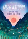 Meer natuur! - Sarah Stirling - 9789023016816