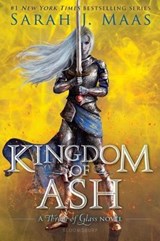 KINGDOM OF ASH | Sarah J. Maas | 9781619636125
