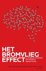 Het bromvliegeffect | Eva van den Broek ; Tim den Heijer | 9789000374397