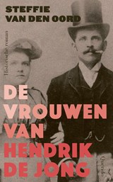 De vrouwen van Hendrik de Jong | Steffie van den Oord | 9789021464701