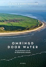 Omringd door water | Jan Bank ; Doeko Bosscher | 9789044637977