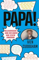 Papa! | Iven Cudogham | 9789493236479