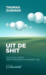 Uit de shit | Thomas Oudman | 9789493254350
