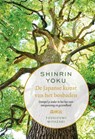 Shinrin-yoku - De Japanse kunst van het bosbaden - Yoshifumi Miyazaki - 9789000361021