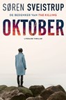 Oktober - Søren Sveistrup - 9789044984705
