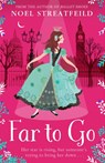 Far to Go - Noel Streatfeild - 9780007349616