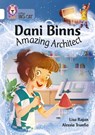 Dani Binns: Amazing Architect - Lisa Rajan - 9780008487195