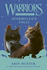 Warriors Super Edition: StormClan's Folly - Erin Hunter - 9780063357426