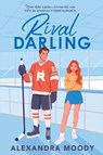 Moody, A: Rival Darling - Alexandra Moody - 9780063457423