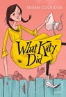 What Katy Did - Susan Coolidge - 9780099573128