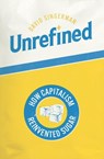Unrefined - David Singerman - 9780226837376