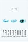 Lyric Personhood - Dan Wang - 9780226843568