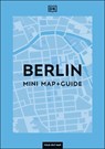 DK Berlin Mini Map and Guide - DK Travel - 9780241784655