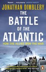 The Battle of the Atlantic - Jonathan Dimbleby - 9780241972106