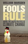 Fools Rule - William Marsden - 9780307366733