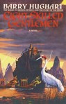 Eight Skilled Gentlemen - Barry Hughart - 9780307768629
