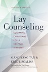 Lay Counseling, Revised and Updated - Siang-Yang Tan ; Eric T. Scalise - 9780310524274