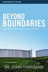 Beyond Boundaries Bible Study Participant's Guide - John Townsend - 9780310684473
