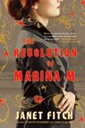 The Revolution of Marina M. - Janet Fitch - 9780316125772