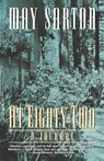 At Eighty Two - May Sarton - 9780393316223