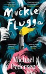 Muckle Flugga - Michael Pedersen - 9780571387724