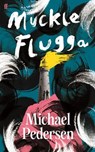 Muckle Flugga - Michael Pedersen - 9780571387762