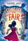 Come See the Fair - Gavriel Savit - 9780593378694