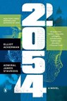 2054 - Elliot Ackerman ; USN Admiral James Stavridis - 9780593489888