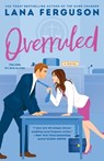 Overruled - Lana Ferguson - 9780593549391