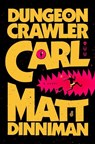 Dungeon Crawler Carl - Matt Dinniman - 9780593820247