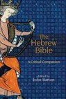 The Hebrew Bible - John Barton - 9780691228433