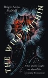 The Wild Within - Brigit Anna McNeill - 9780715656259