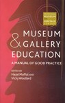 Museum and Gallery Education - Hazel Moffat ; Vicky Woollard - 9780742504080