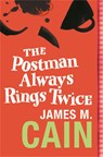 The Postman Always Rings Twice - James M. Cain - 9780752864365