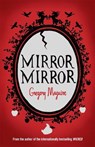 Mirror Mirror - Gregory Maguire - 9780755341726