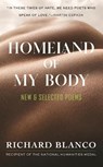 Homeland of My Body - Richard Blanco - 9780807016435